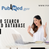 HOW TO SEARCH IN PUBMED