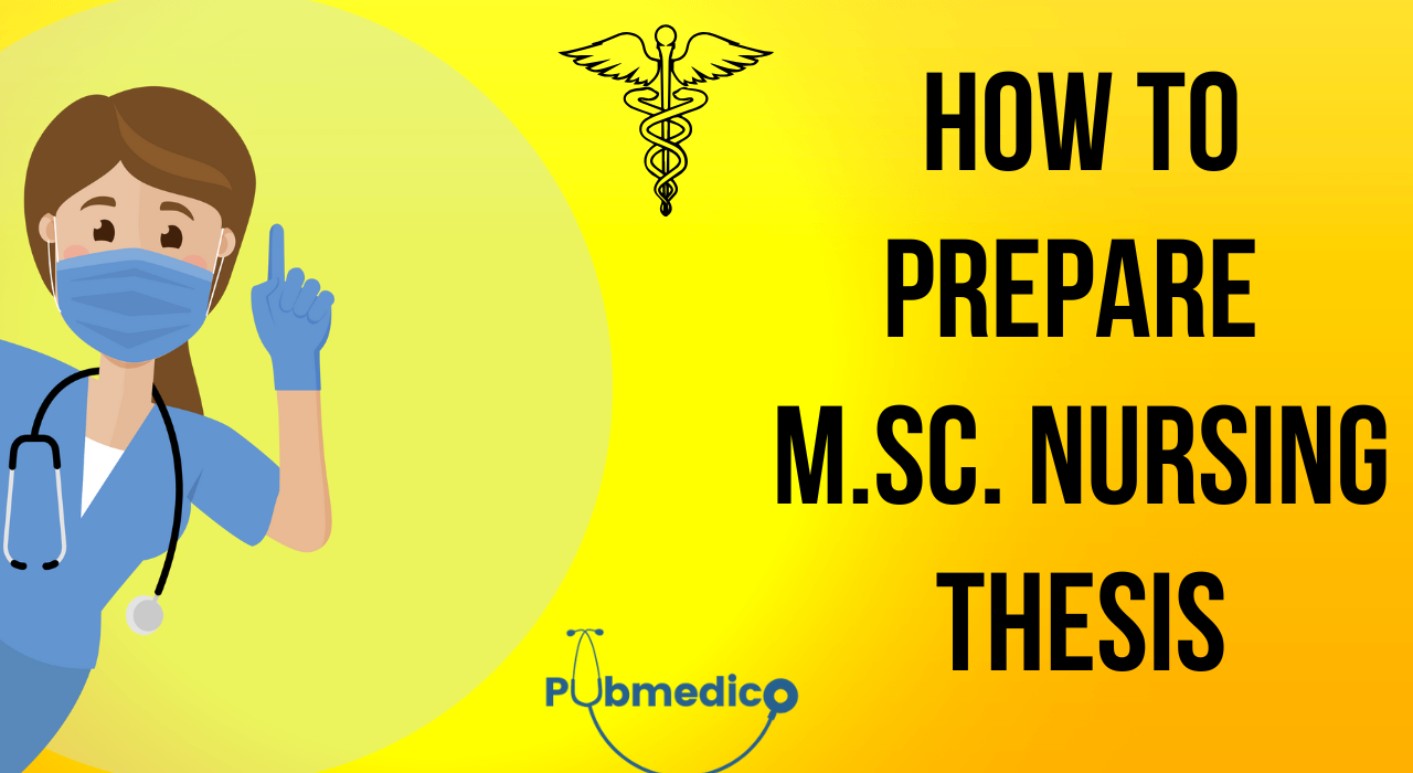 how to write M.Sc. nursing thesis