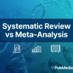 Systematic Review vs Meta-Analysis Key Differences Guide PubMedico